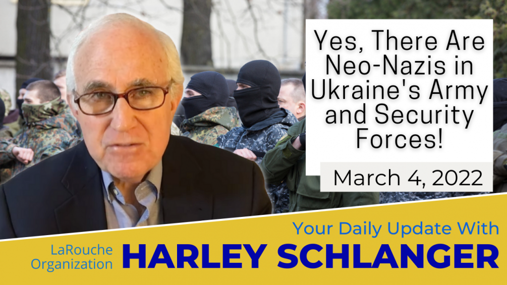 Harley Schlanger -- Yes, there are Neo-Nazis in Ukraine's Army